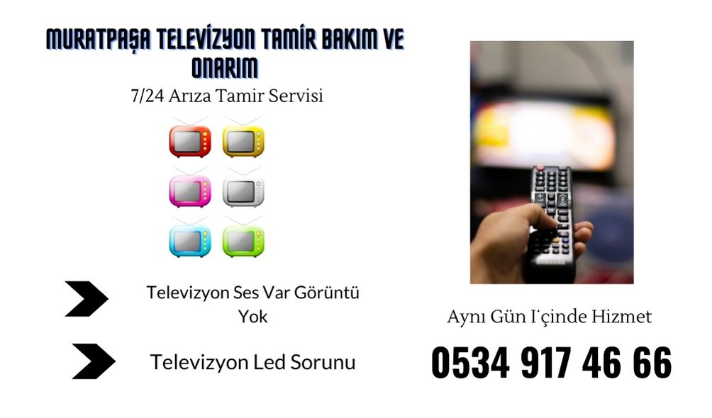 Muratpaşa Televizyon Tamir Bakım Ve Onarım